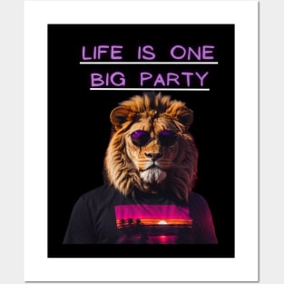 Life is one big party Posters and Art